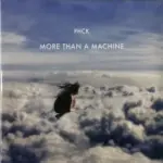 More Than A Machine